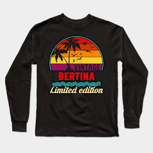 Vintage Bertina Limited Edition, Surname, Name, Second Name Long Sleeve T-Shirt